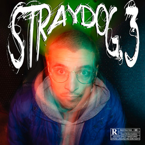 STRAYDOG.3 (Explicit)