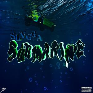 SUBMARINE (Explicit)