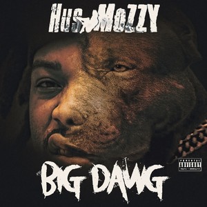 Big Dawg (Explicit)