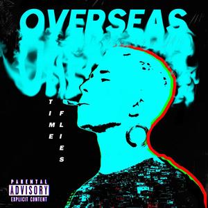 Overseas (Explicit)