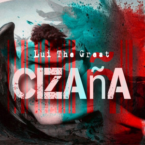 Cizaña (Explicit)