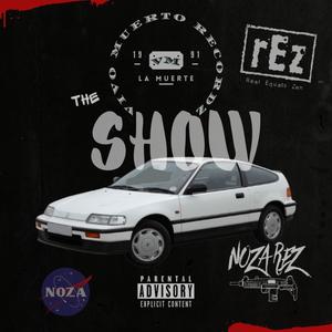 The Show (Explicit)