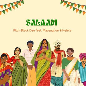 Salaam (feat. Mazengtion & Helele)