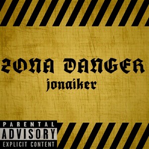 Zona Danger (Explicit)