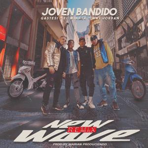 New Wave (feat. Joven Bandido, El winner bich, Gastesi & WalJordan) (Remix)