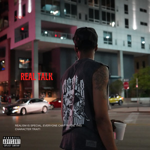 Real Talk (Explicit)