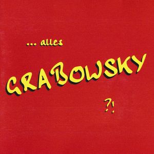 ...alles Grabowsky?!