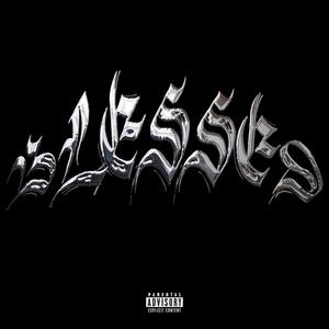 BLESSED (feat. Malik Swift, Ken Corduroy & Jhae Manuel) [Explicit]