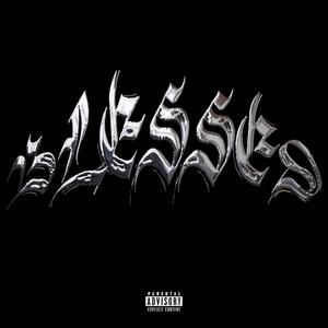 BLESSED (feat. Malik Swift, Ken Corduroy & Jhae Manuel) (Explicit)