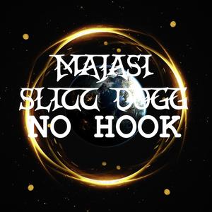 No Hook(feat. Slicc Dogg) (Explicit)