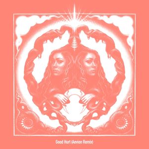 Good Hurt (Aevion Remix)
