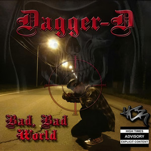 Bad Bad World (Explicit)