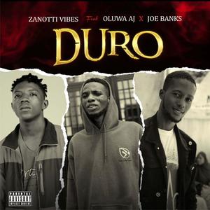 DURO (feat. Joe banks & Oluwa Aj) [Explicit]