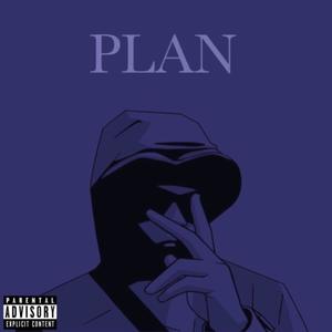 PLAN (feat. Bogiezy) [Explicit]