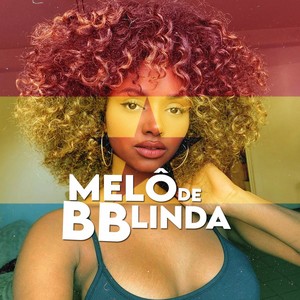 Melô de Bb Linda (Remix|Explicit)