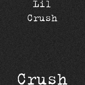 Crush (Explicit)