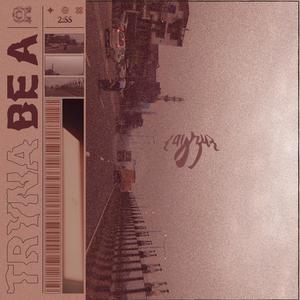 tryna be a (Explicit)