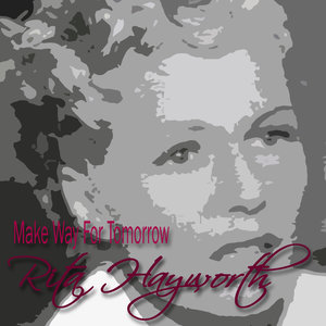 Rita Hayworth - Amado Mío