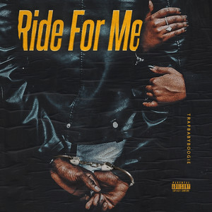 Ride for Me (Explicit)