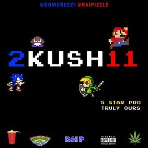 2Kush11 (Explicit)