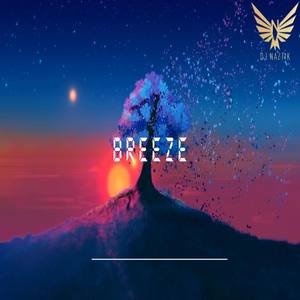 Breeze (Explicit)