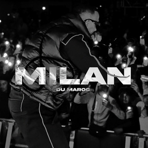 Milan (Explicit)