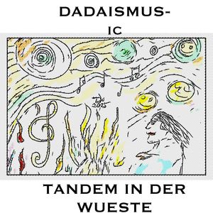 Tandem in der Wūste (Live Atelier Dreizehn)