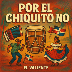Por El Chiquito No (Explicit)
