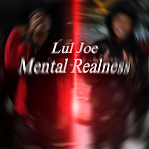 Mental Realness (Explicit)