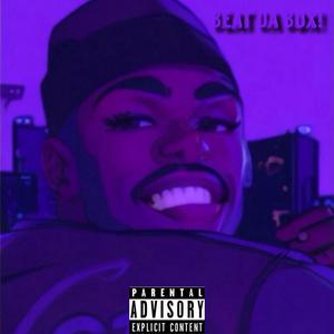 Beat Da Box (Explicit)