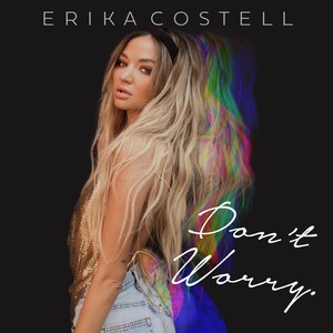 Don't Worry (Explicit)