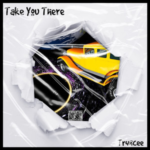 Take You There (Explicit)