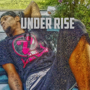 Under rise (Explicit)