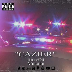 Cazier (feat. Mazuka) [Explicit]