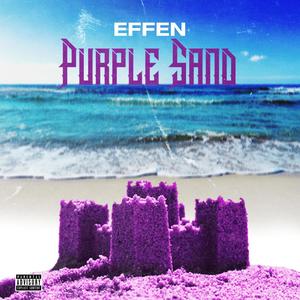 Purple Sand (Explicit)