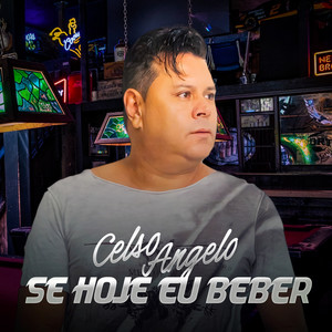 Se Hoje Eu Beber