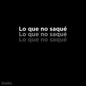 LAS QUE NO SAQUÉ (Explicit)