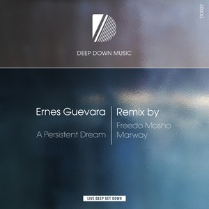A Persistent Dream (Freedo Mosho & Marway Remix)