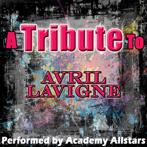 A Tribute to Avril Lavigne