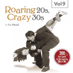 Roaring 20s, Crazy 30s, Vol. 9