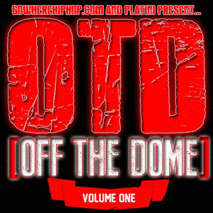 O.T.D [OFF THE DOME] VOLUME 1