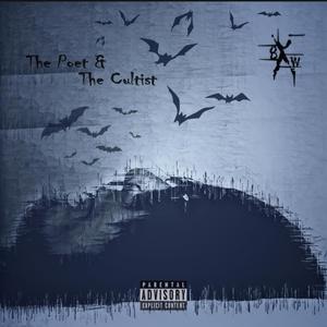 The Poet & The Cultist (Explicit)