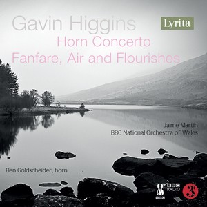 Gavin Higgins: Horn Concerto & Fanfare, Air & Flourishes