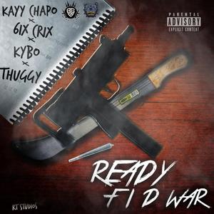 Ready Fi D War (Explicit)