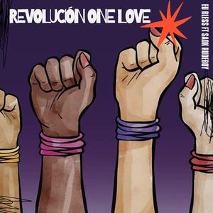 Revolución one love (feat. Saok Rudeboy)