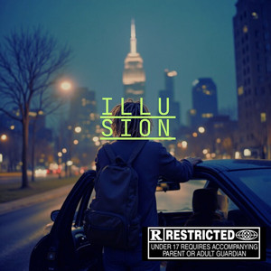 Illusion (Explicit)