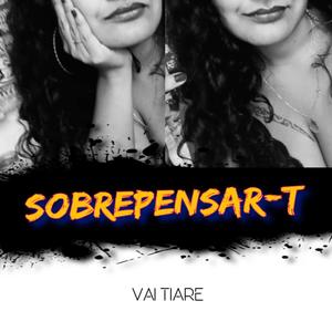 Sobrepensar-T (Explicit)