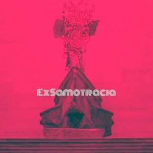 Exsamotracia (Explicit)