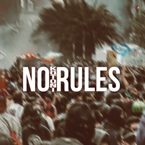 No Rules