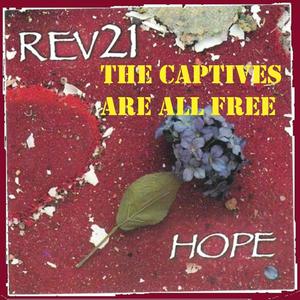 The Captives Are All Free